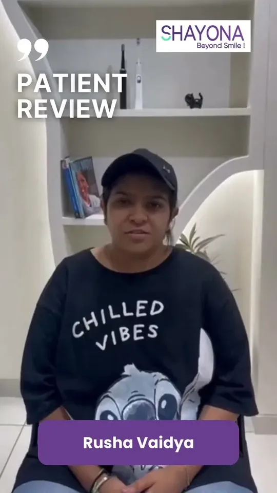 Shayona Dental patient story 4