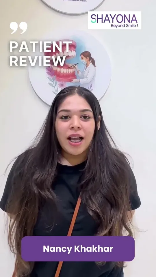 Shayona Dental patient story 6